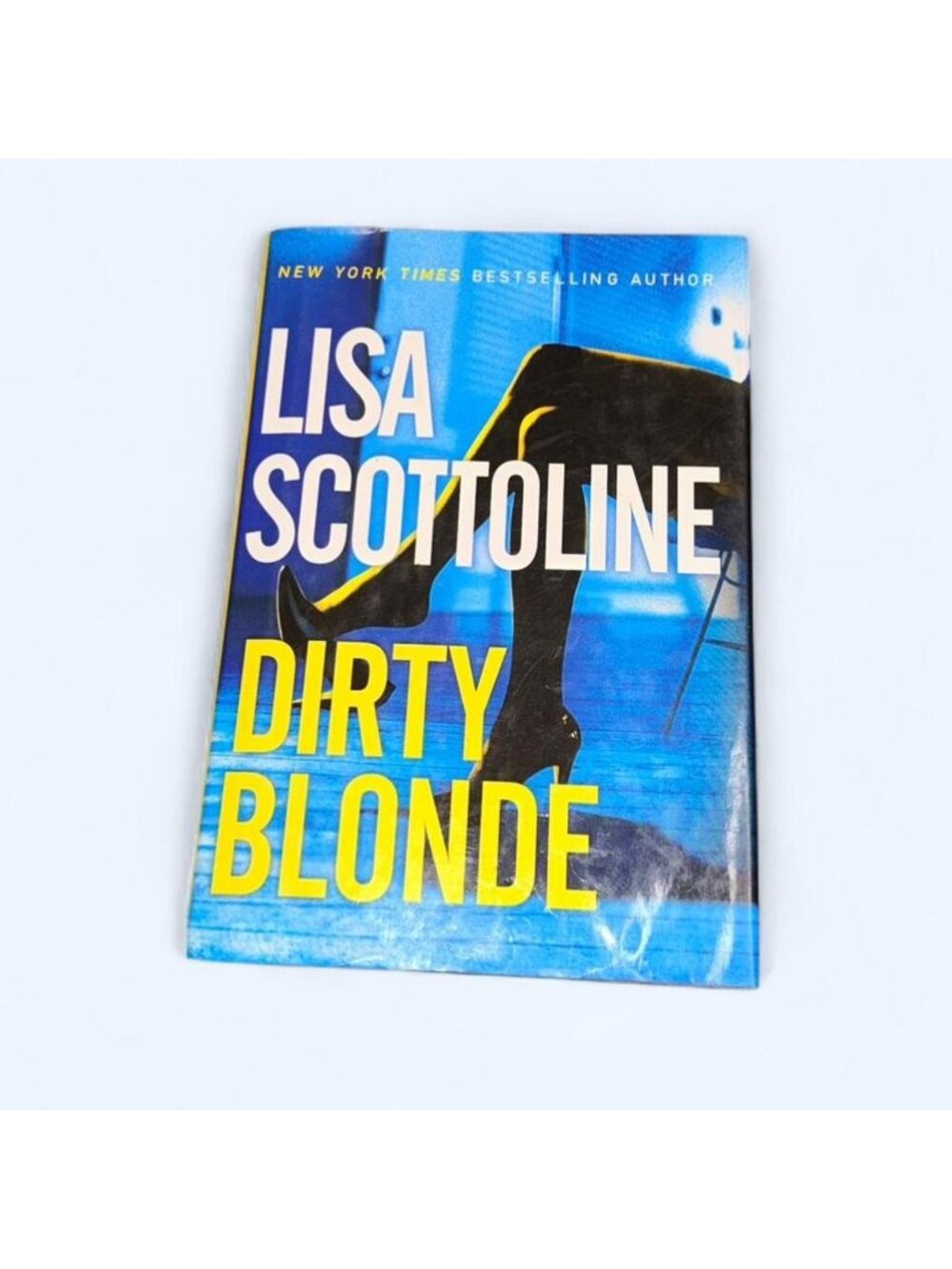 Dirty Blonde Lisa Scottoline Hardcover